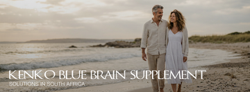 Couple walking barefoot along a beach at sunset, smiling at each other, with the text “Kenko Blue Brain Supplement Solutions in South Africa” overlaid across the lower part of the image
